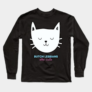 Butch lesbian cute cat Long Sleeve T-Shirt